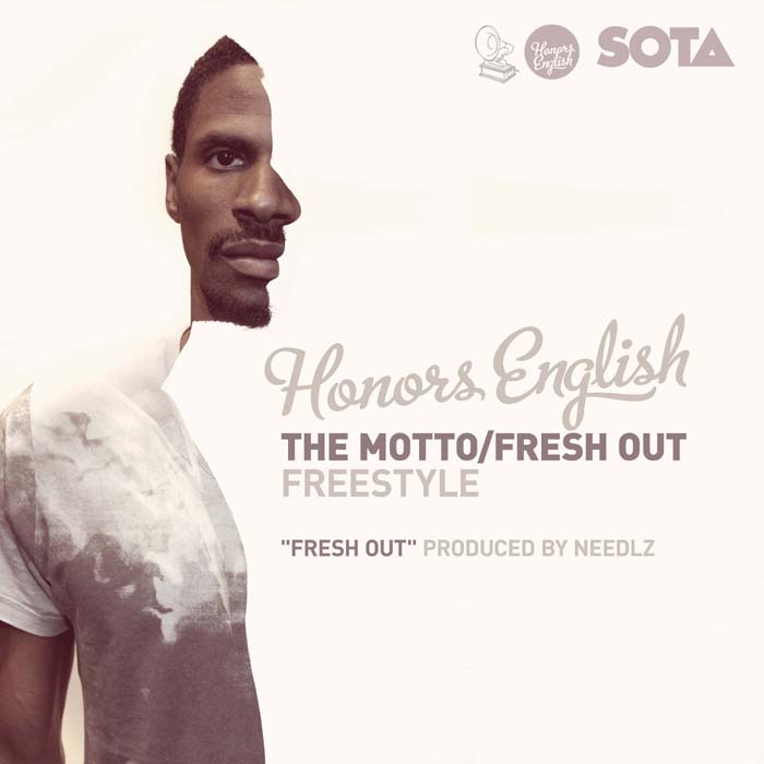 Honors English - The Motto/Fresh Out Freestyle **mp3**