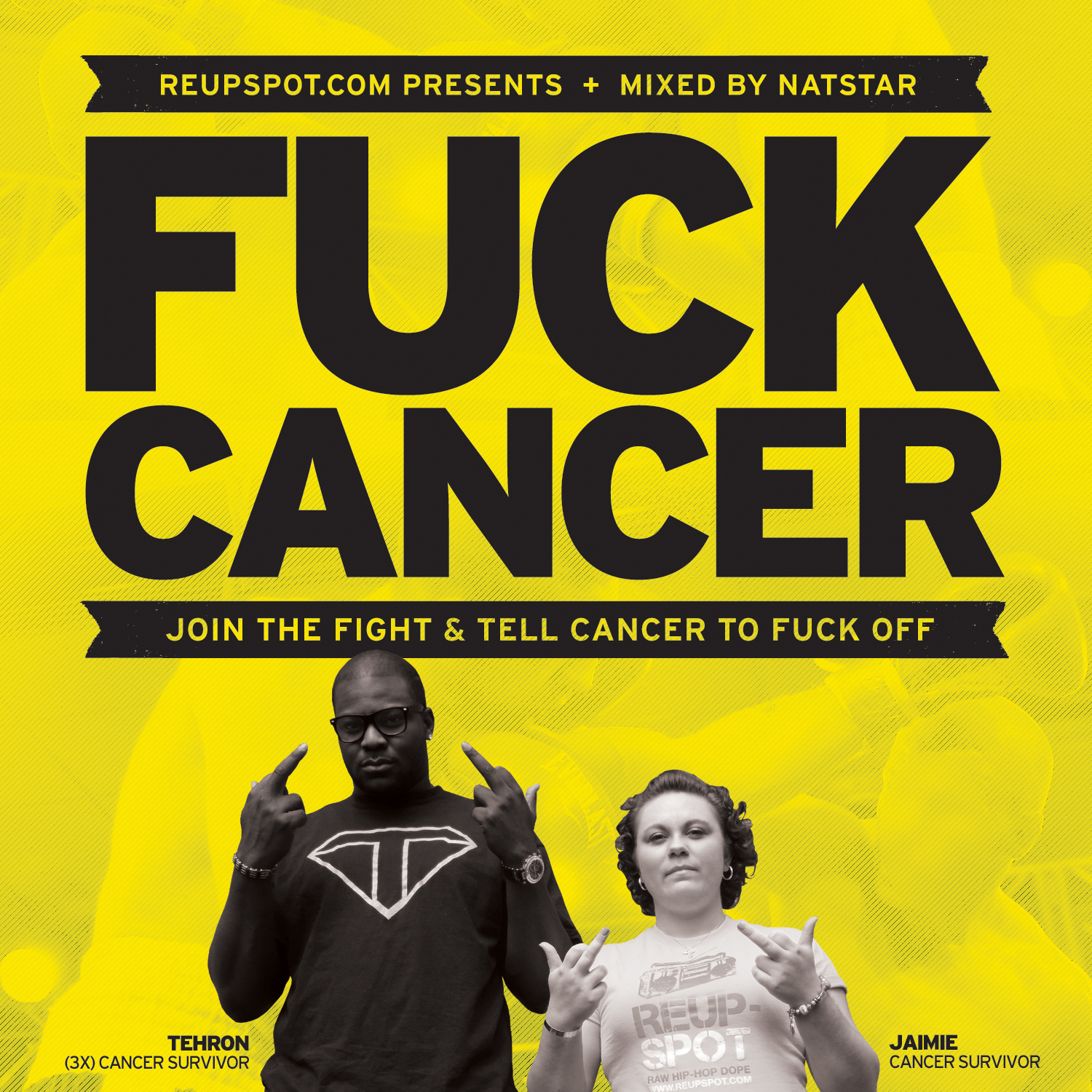 REUPSPOT Presents: F*ck Cancer (Mixtape) 