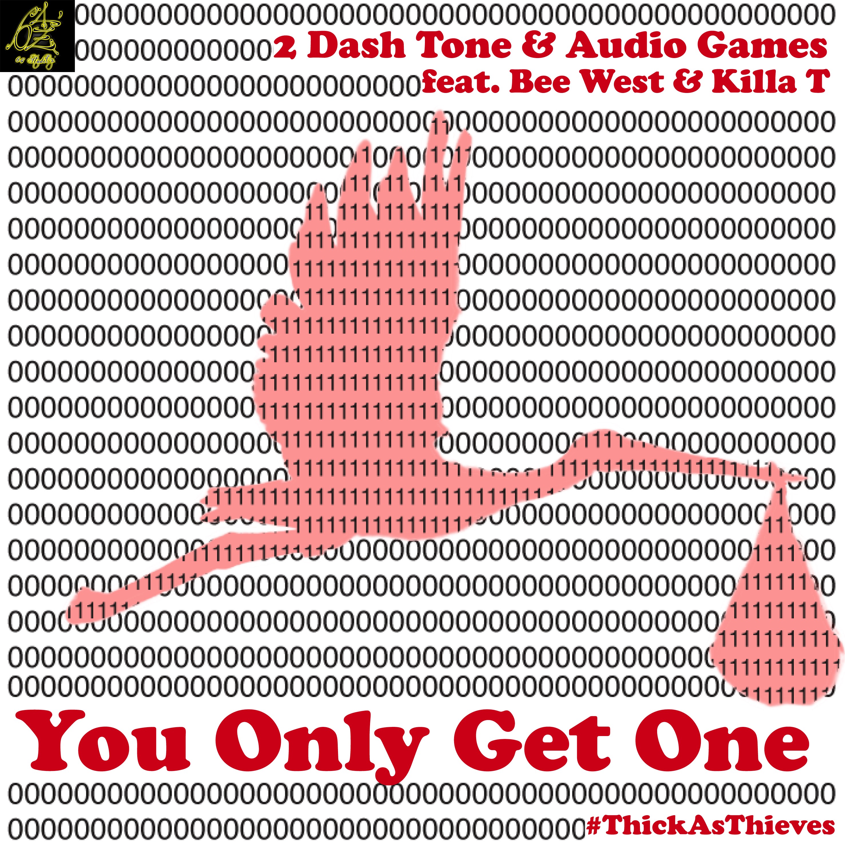 2 Dash Tone x Audio Games "You Only Get One" ft. Bee West & Killa T **mp3**