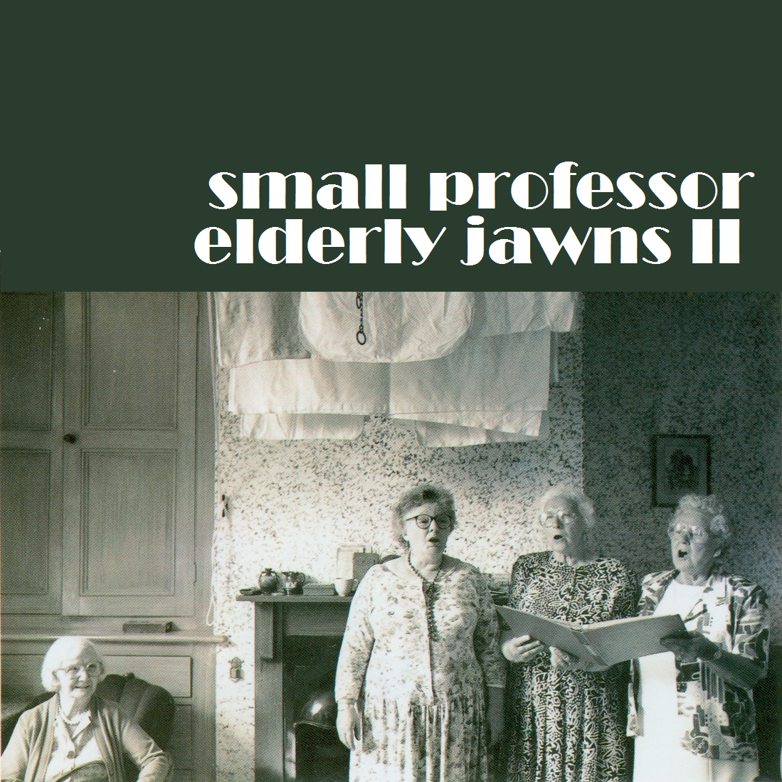 Small Professor - Elderly Jawns II 