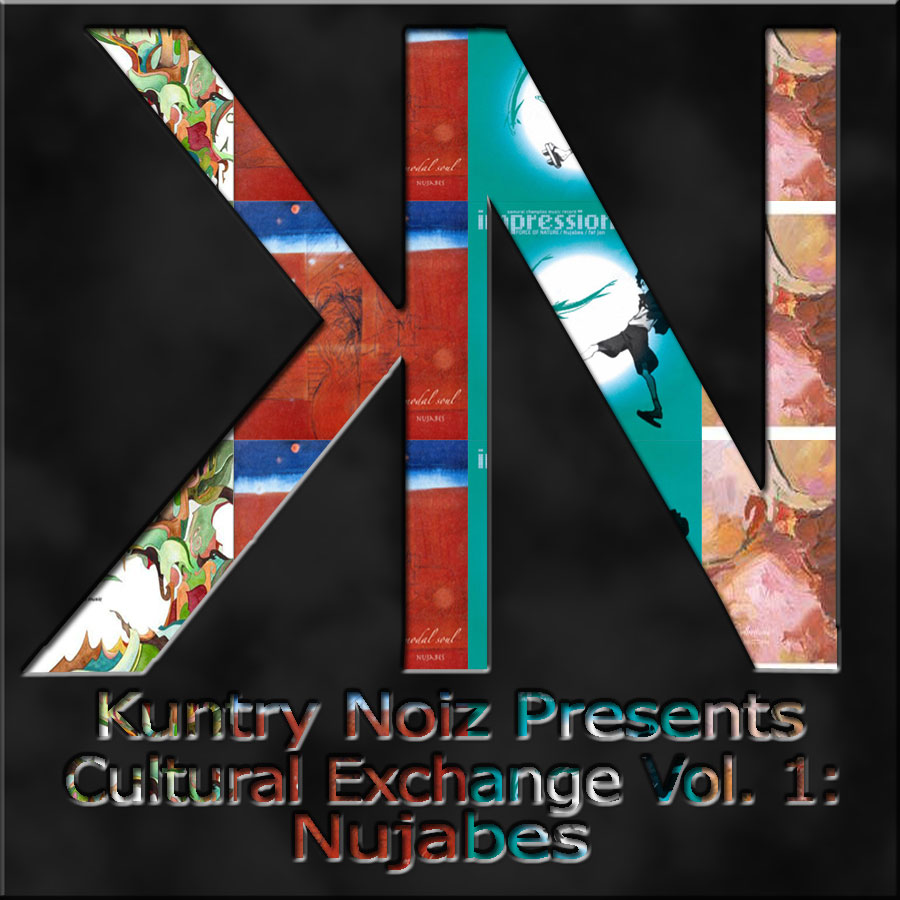 Kuntry Noiz - Cultural Exchange Volume 1 (Nujabes Tribute) 