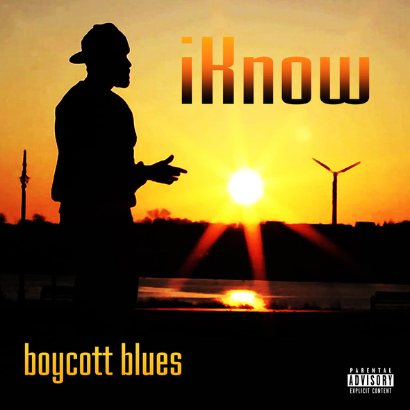 Boycott Blues "iKNOW" **Video**