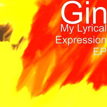 Gin - Outta My Head ft. Patrick Antonian **Video** + My Lyrical Expression EP 