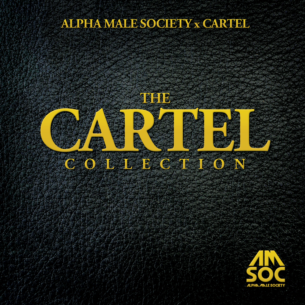 Alpha Male Society - The Cartel Collection EP