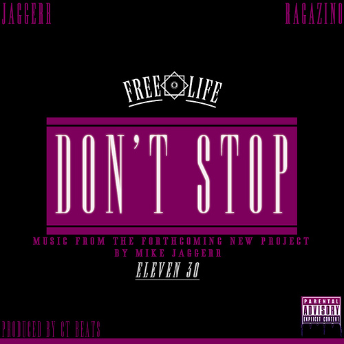 MIKE JAGGERR "Don't Stop" ft. Maffew Ragazino **mp3**