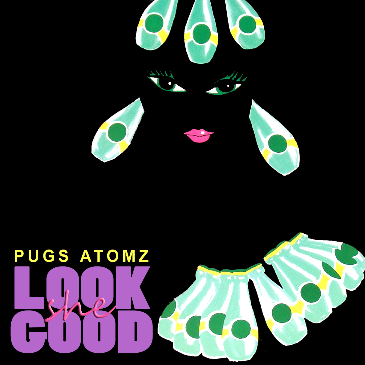 Pugs Atomz - She Look Good **mp3**