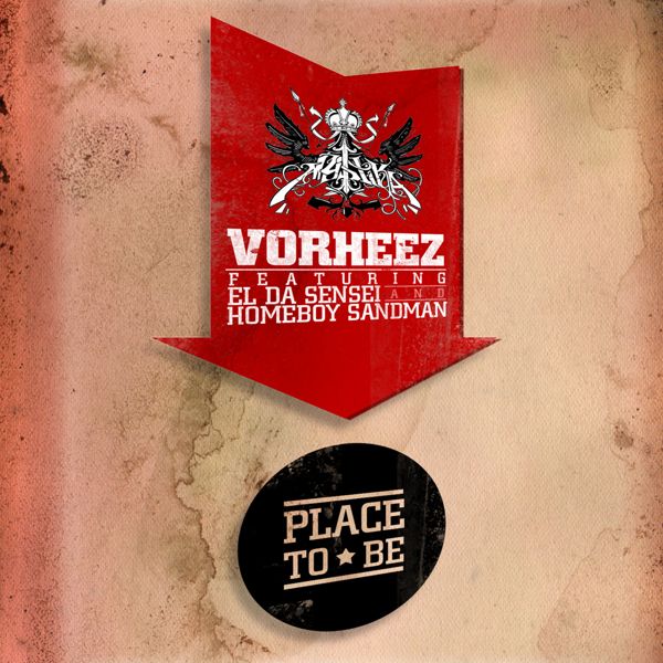 Vorheez - Place To Be ft. El Da Sensei & Homeboy Sandman **Audio**