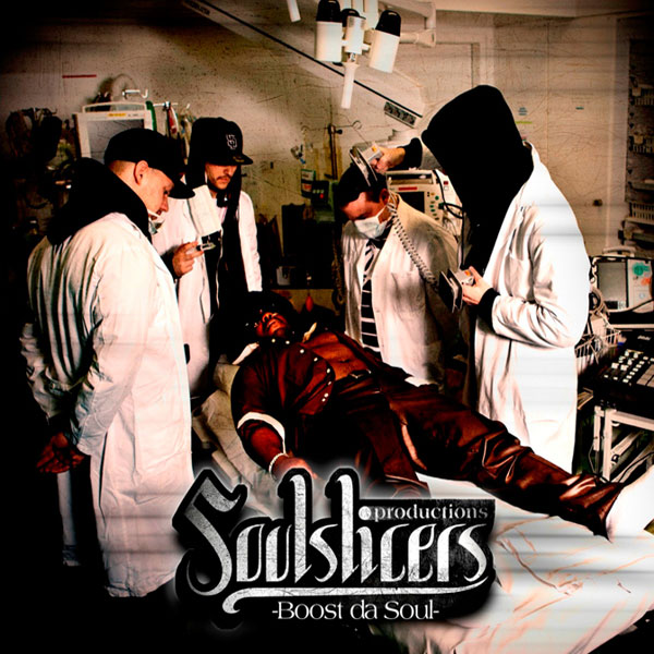 Soulslicers "Boost Da Soul" LP (Re-Release) (w/ REKS, Quite Nyce, M-Dot + More)