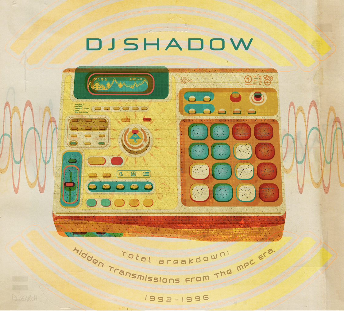 DJ Shadow - Total Breakdown: Hidden Transmissions from the MPC Era, 1992-1996 (Preview)