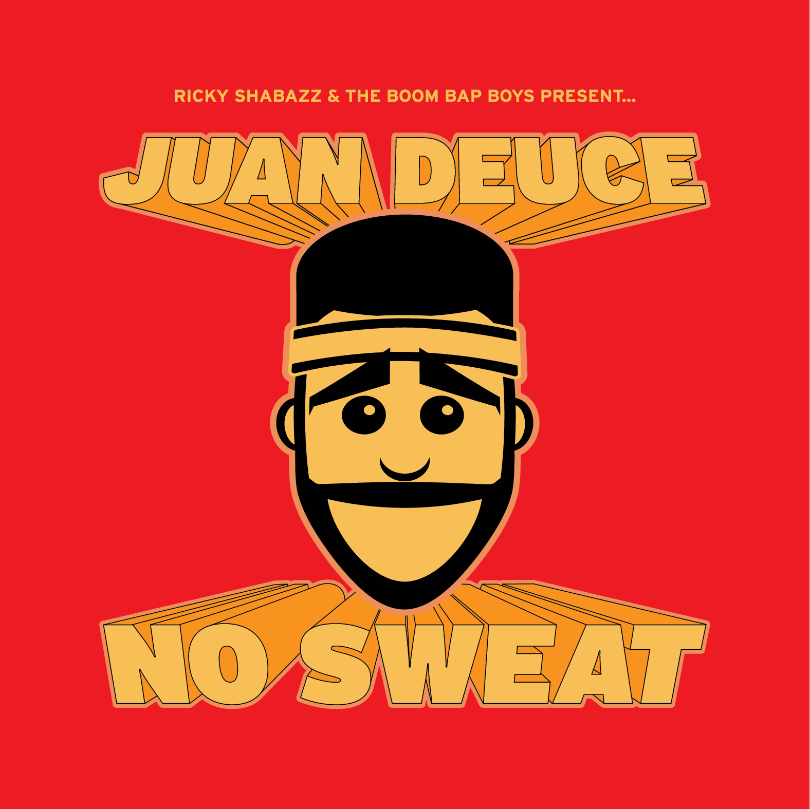 Juan Deuce - No Sweat 