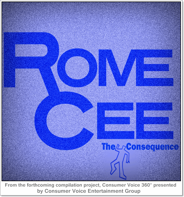 Rome Cee - The Consequence **Audio**