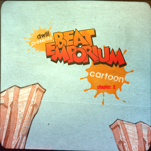 D/WILL presents Beat Emporium: Cartoon chapter 2 