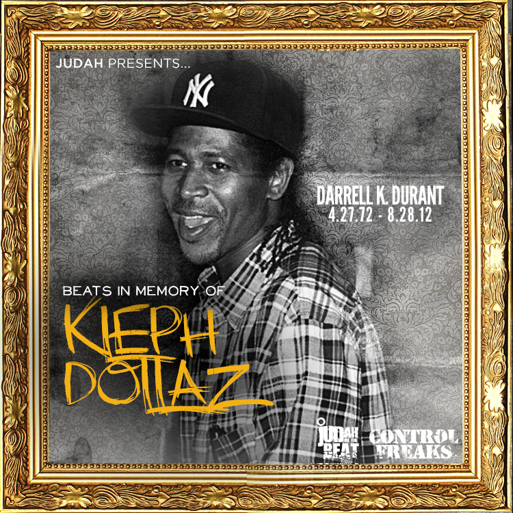 Judah presents Beats In Memory of Kleph Dollaz 