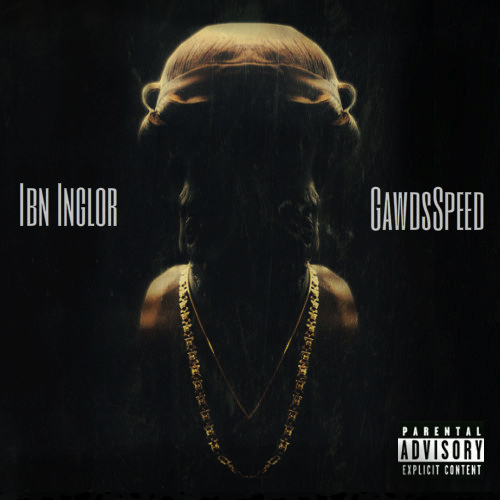 Ibn Inglor "GawdsSpeed" LP