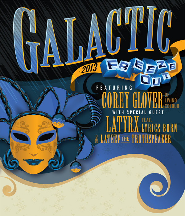 Galactic2013_WinterAdMat_FINAL_Latyrx