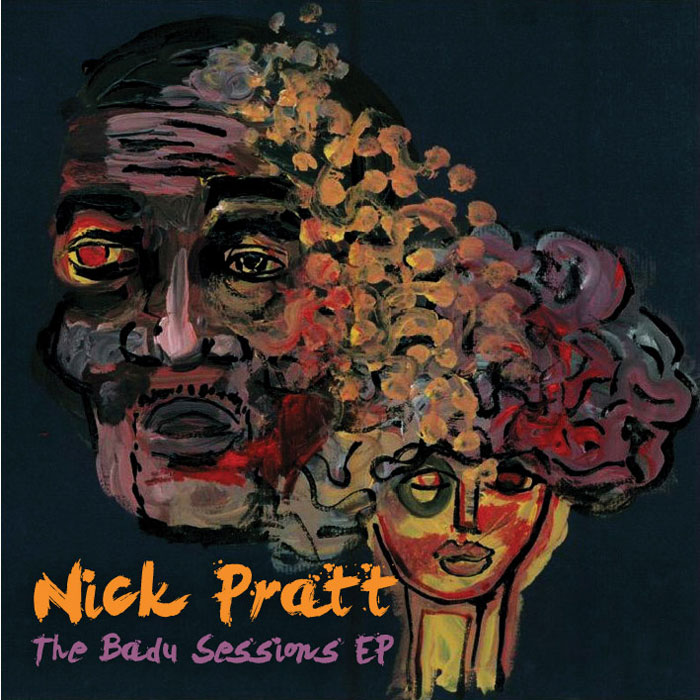 Nick Pratt - The Badu Sessions EP