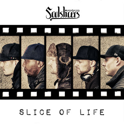 Soulslicers "Slice of Life" LP (w/ King Magnetic, DJ Revolution + more)