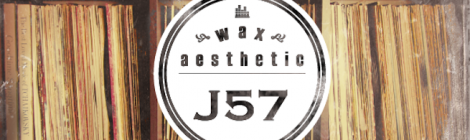 J57 - Wax Aesthetic [EP] (ft. Johaz, Choosey, Co$$, Denmark Vessey & more)