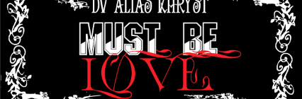D.V. alias Khryst - Must Be Love ft. Jean Grae [audio]