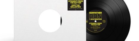 Godfather Don & Jazz Spastiks 'Gutter'/'Ballistics' 12"