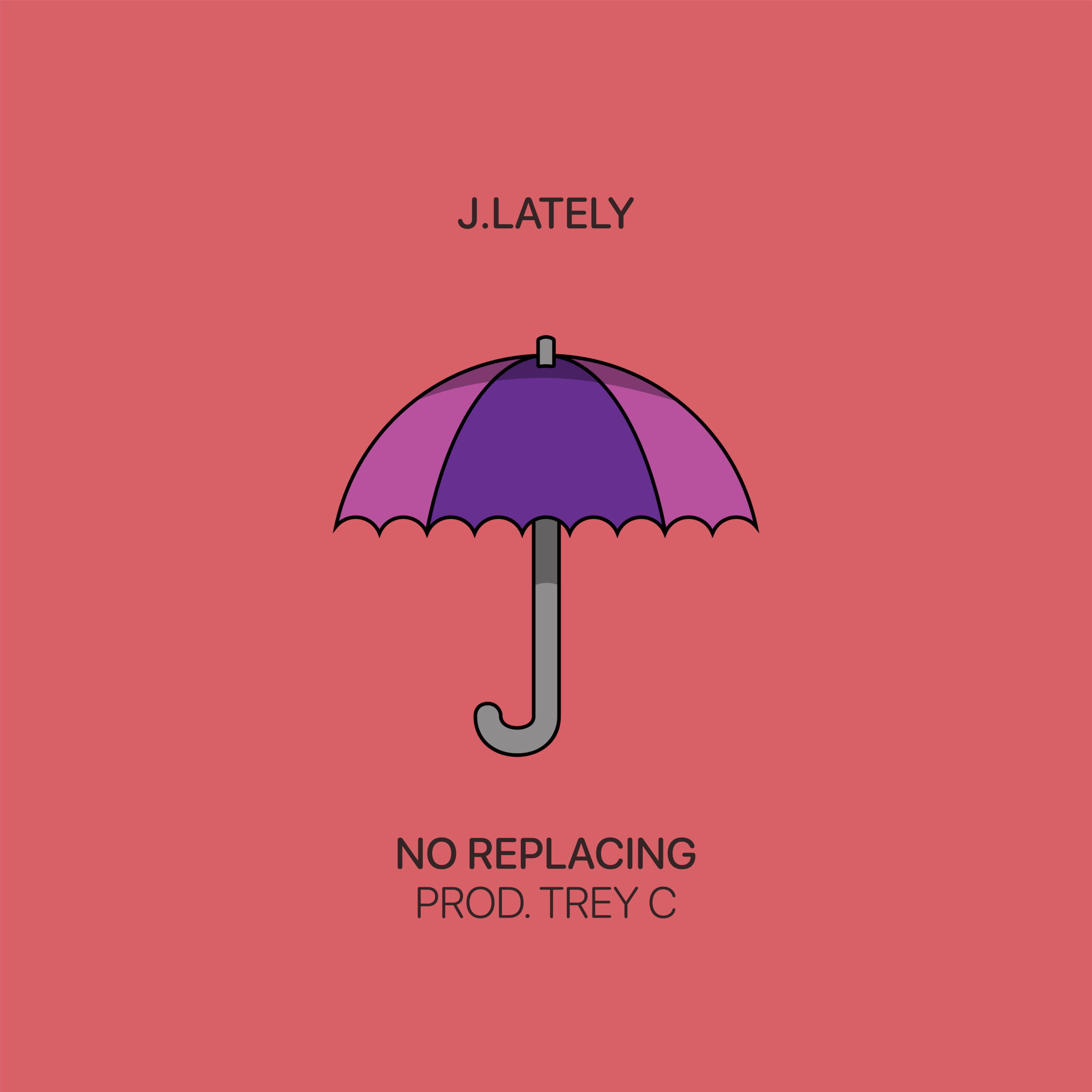 J.Lately - No Replacing | Audio