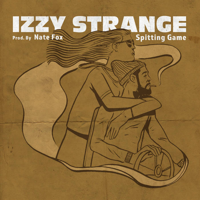 Izzy Strange - Spitting Game | Audio