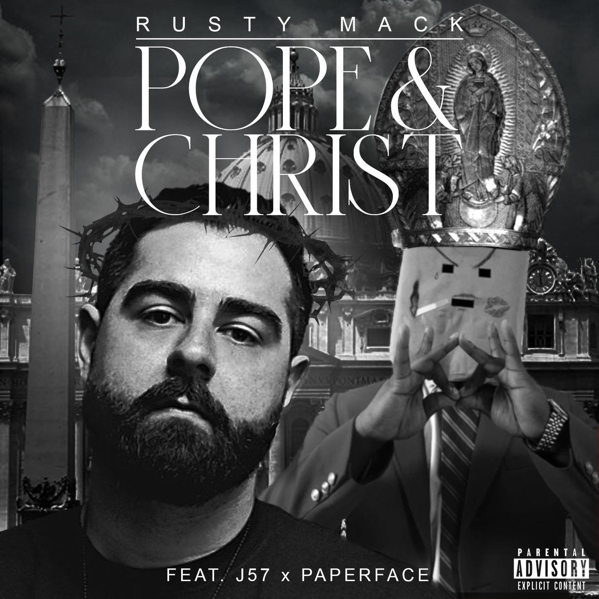 Rusty Mack "Pope & Christ" feat. J57 & Paperface