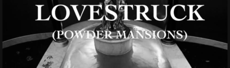 ethemadassassin - Lovestruck (Powder Mansions) feat. XP THE MARXMAN [video/audio]
