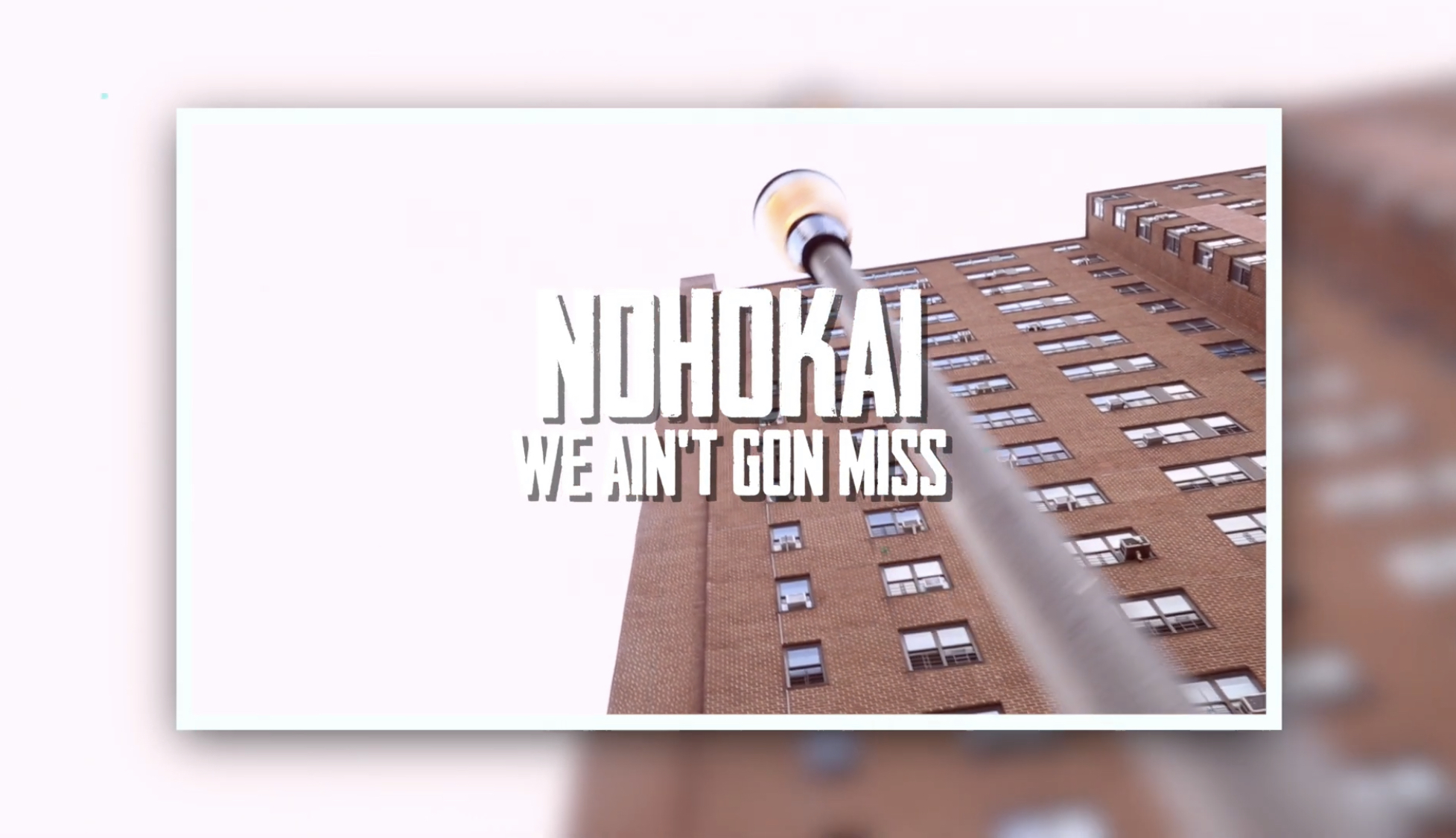 Nohokai - We Ain't Gon Miss feat. Rockness Monsta & Ruste Juxx (Official Video)