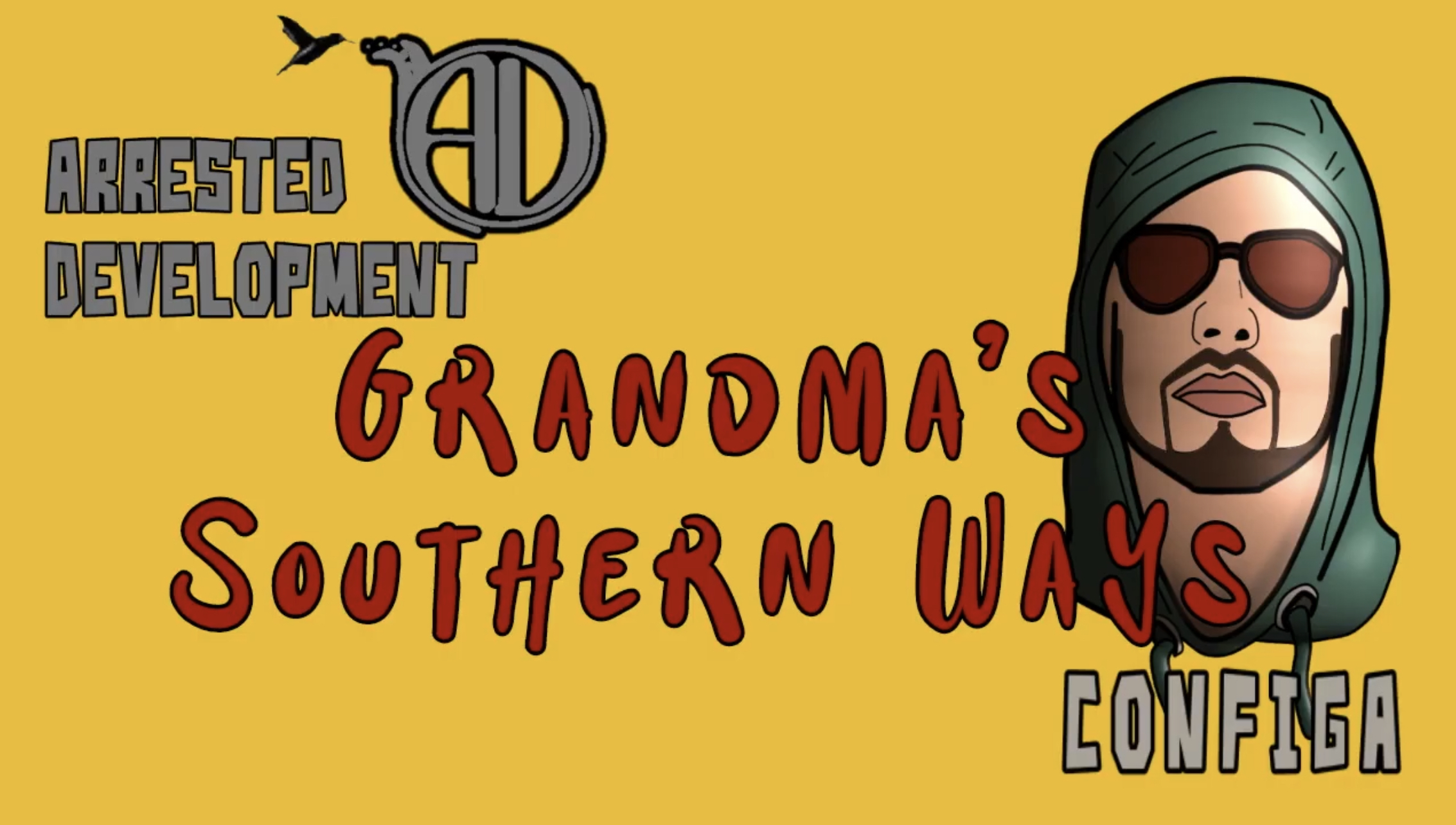 ARRESTED DEVELOPMENT - GRANDMAS SOUTHERN WAYS LYRIC VIDEO (ft. G LOVE & LISH) Prod by: Configa