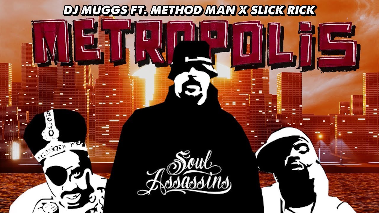 DJ MUGGS - Metropolis ft. Method Man & Slick Rick (Official Video)