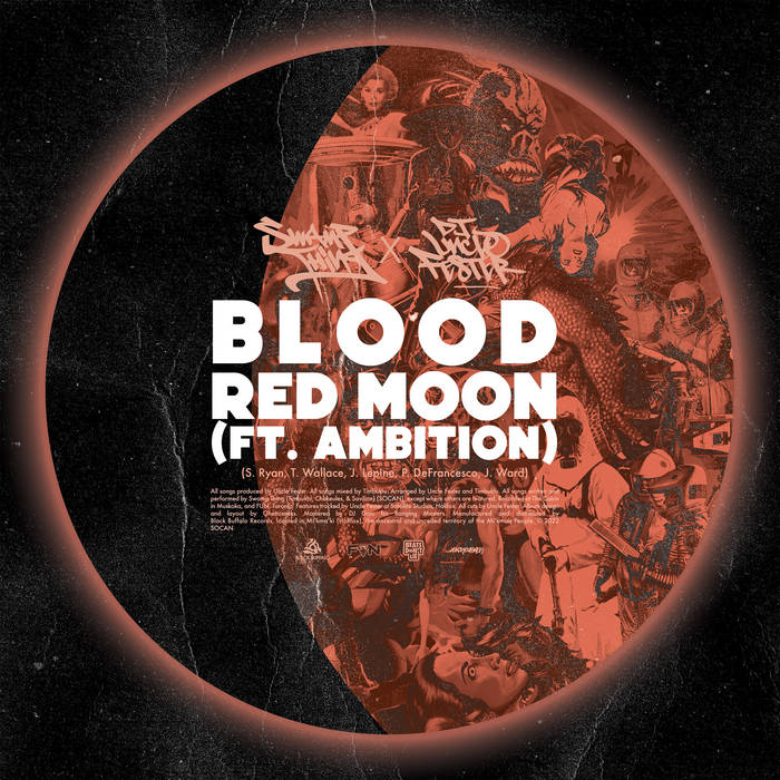 Swamp Thing x Uncle Fester - Blood Red Moon feat Ambition