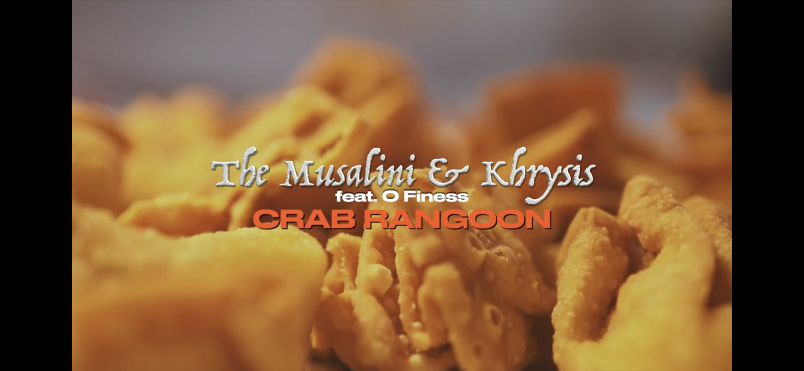 The Musalini & Khrysis - Crab Rangoon (Official Music Video) feat. O-Finesse