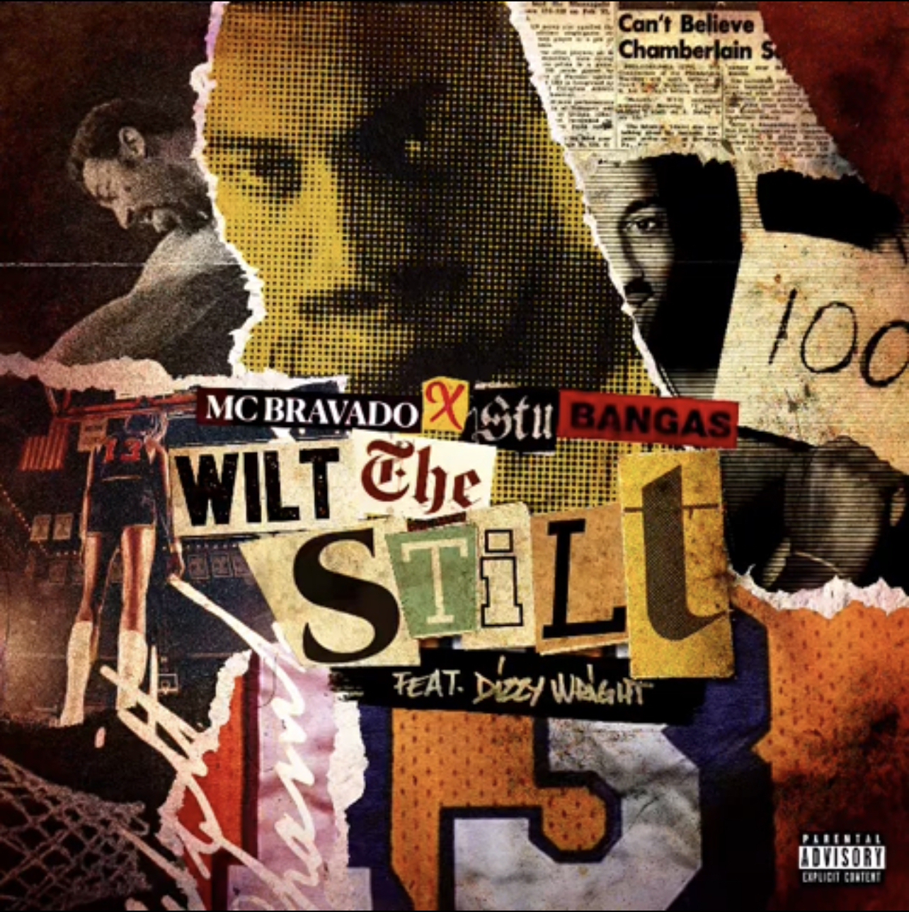 MC Bravado & Stu Bangas - Wilt The Stilt feat. Dizzy Wright