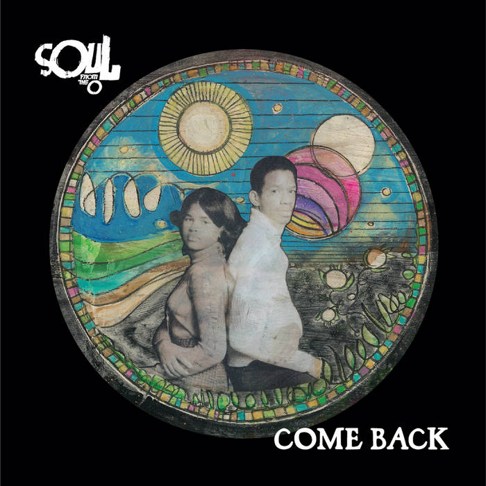 sOuL from the O - Come Back | audio