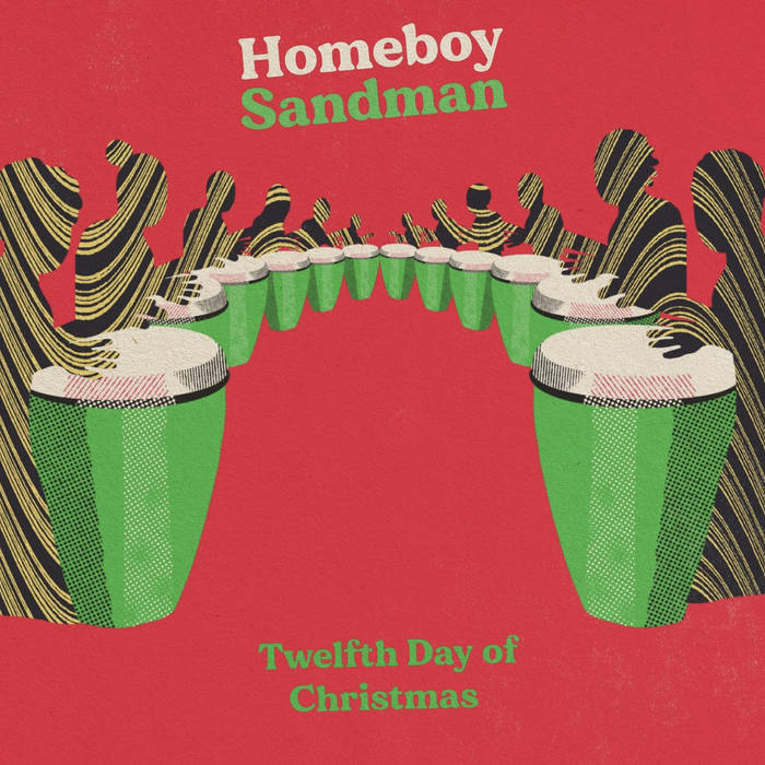 Homeboy Sandman - Twelfth Day of Christmas