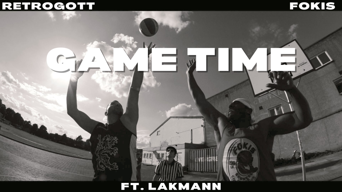 Retrogott x Fokis - Game Time feat. Lakmann [Official Video]