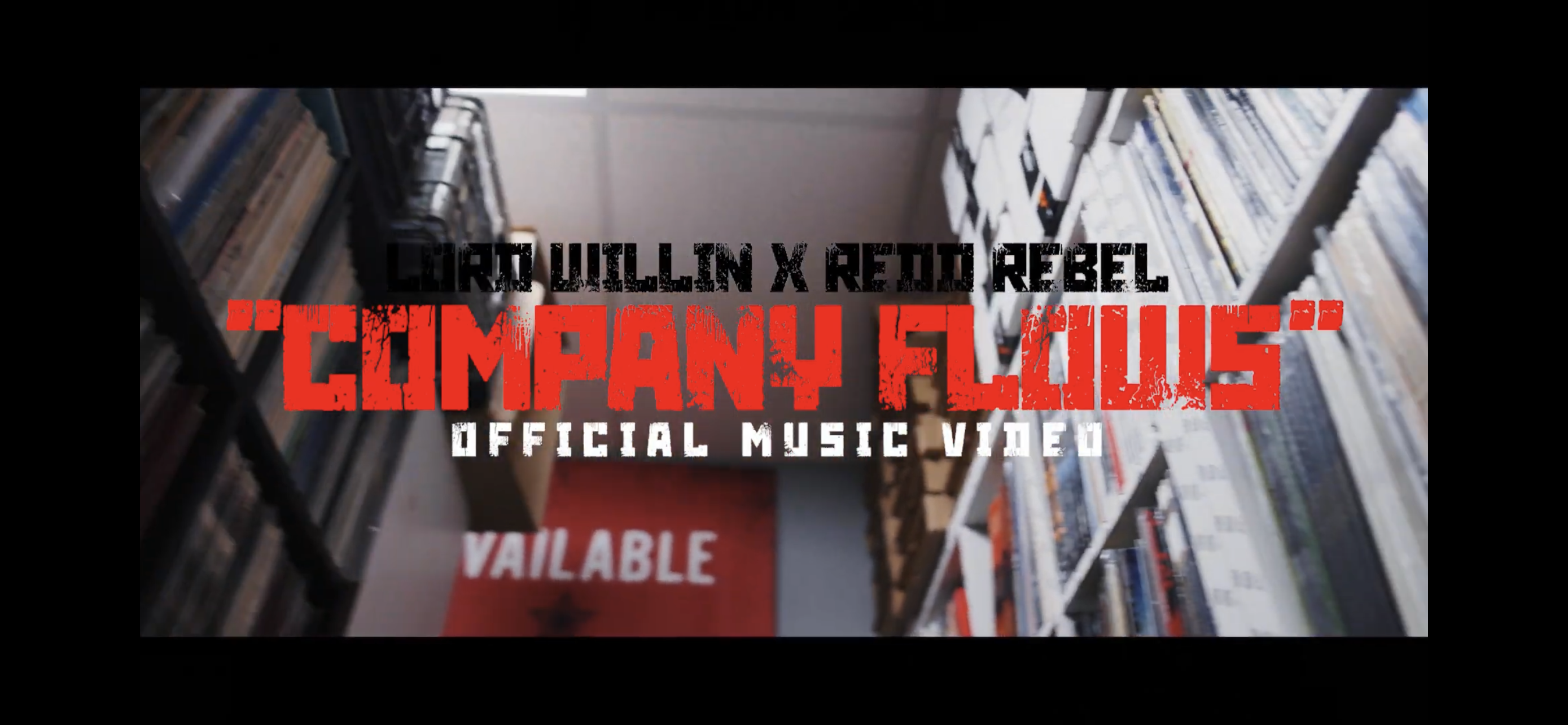 Lord Willin x Redd Rebel - "Company Flows" | video