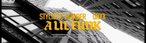 Stylistic Murder  "A Lil Funk" feat. ONYX | Official Music Video