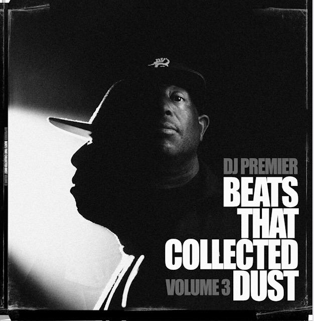 DJ Premier - Beats That Collected Dust, Vol. 3 (Instrumental)