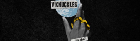 V Knuckles - Fully Loaded ft. Fredro Starr & Flash (Prod. by Phoniks)