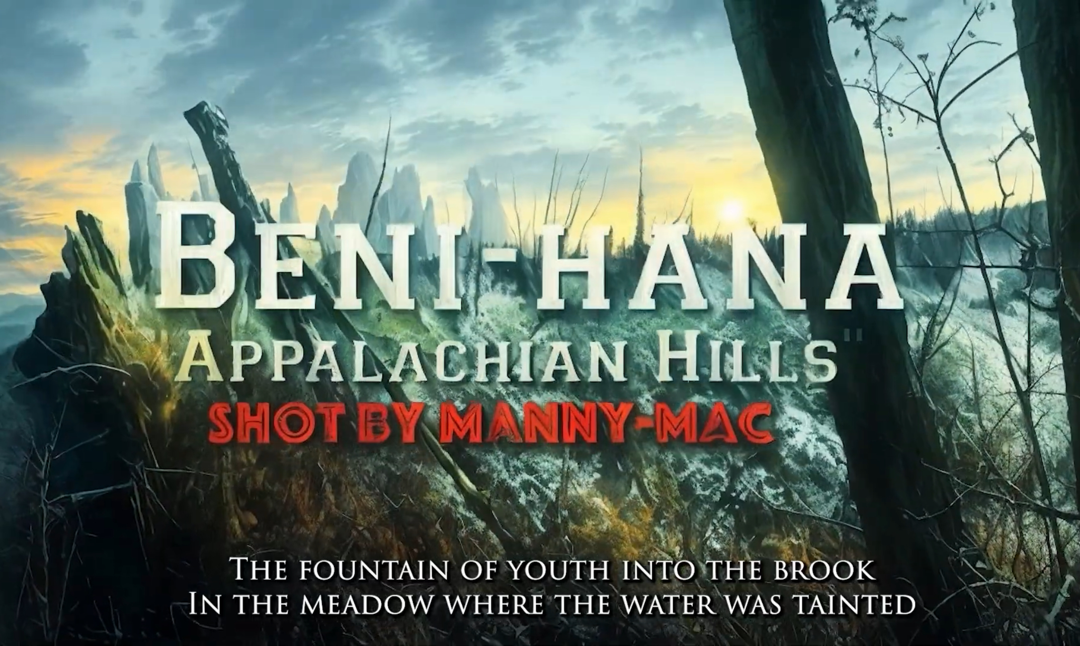 Benny Holiday - Appalachian Hills (VIDEO) Shot by Manny-Mac