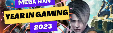 Mega Ran & K-Murdock - Year In Gaming 2023