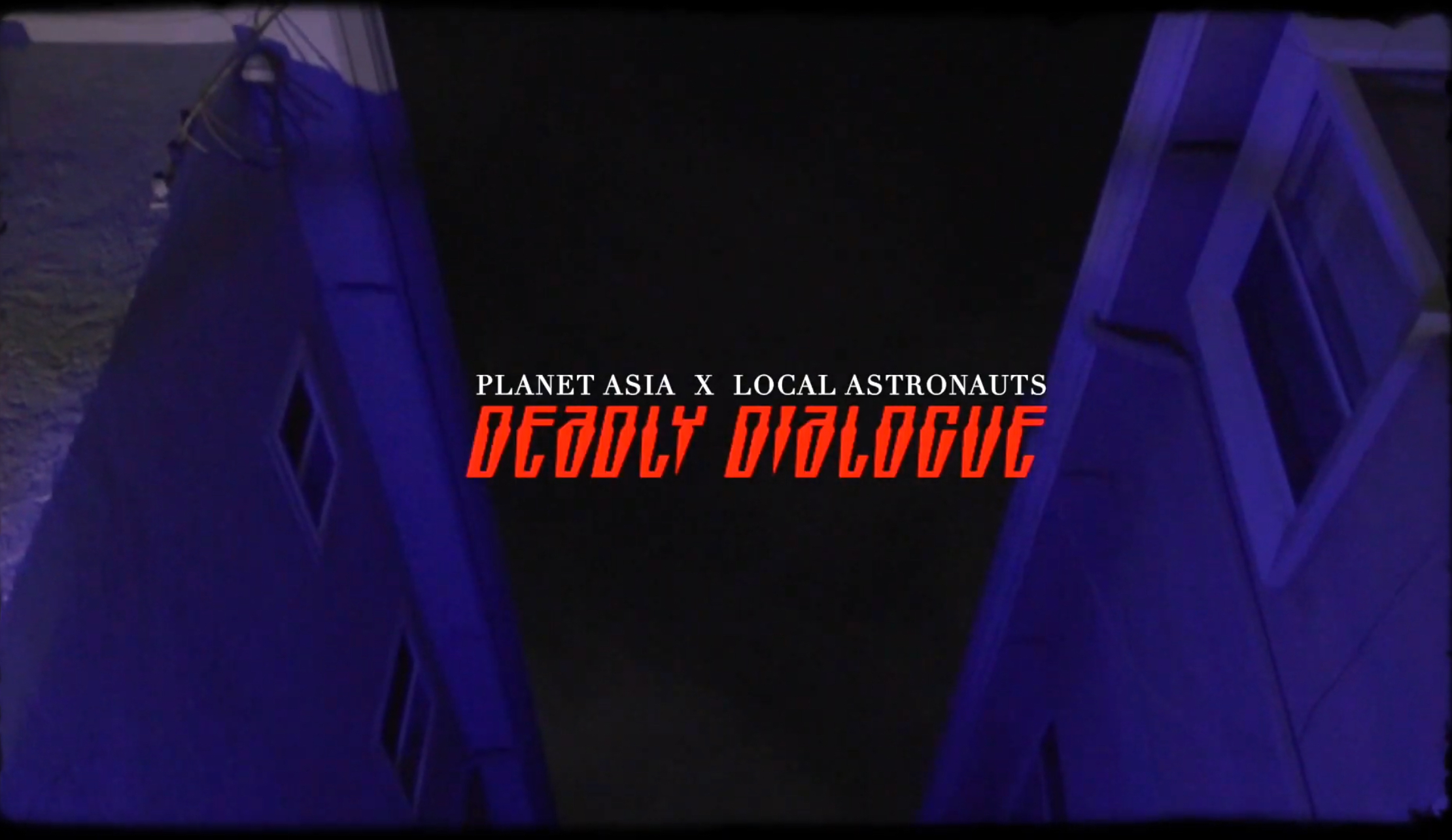 Planet Asia x Local Astronaut - Dirty Dialogue | video