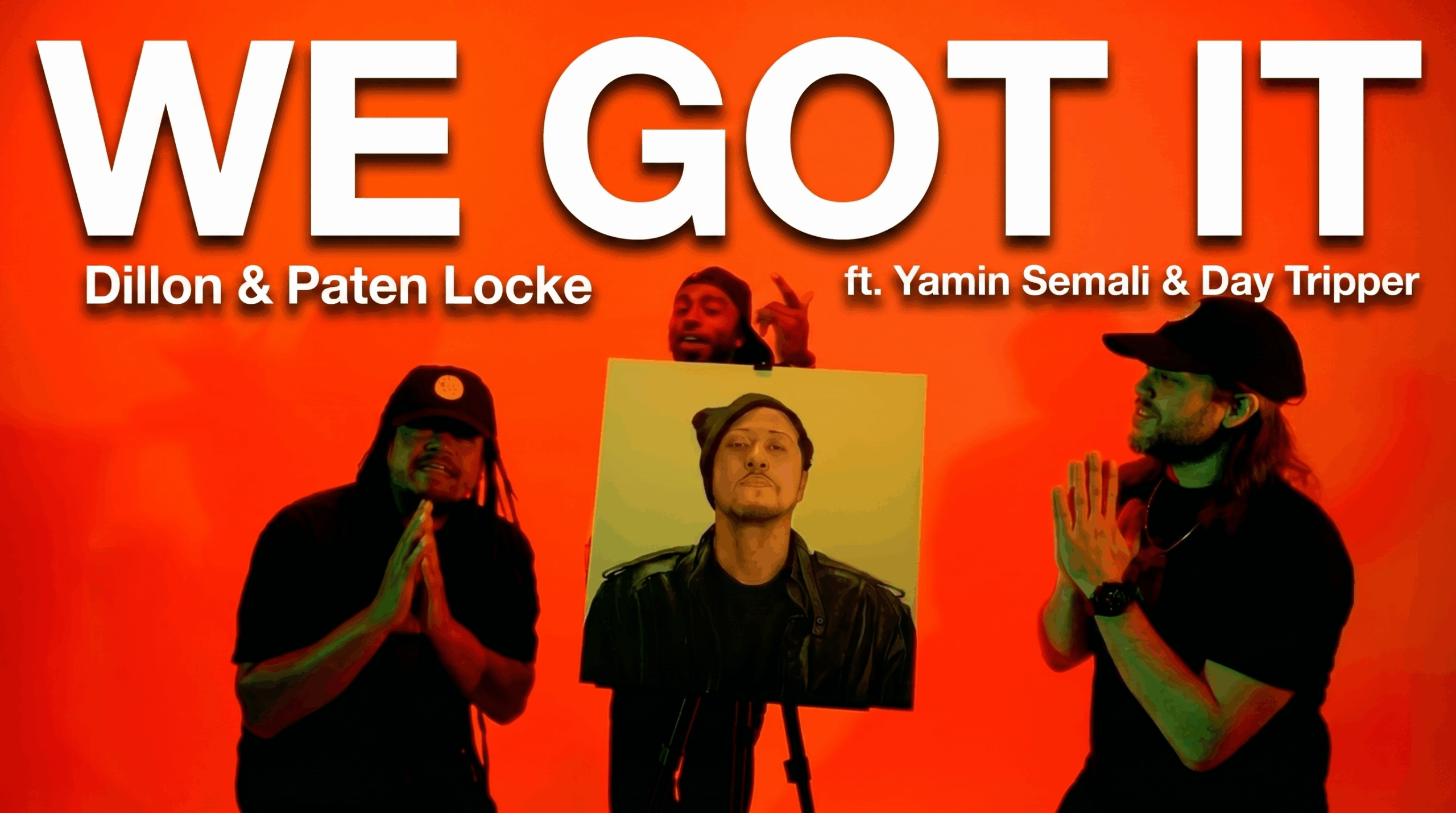 Dillon & Paten Locke - 'We Got It' ft. Day Tripper & Yamin Semali | video