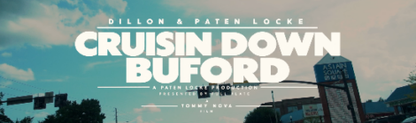 Dillon & Paten Locke - Cruisin Down Buford (Official Music Video)